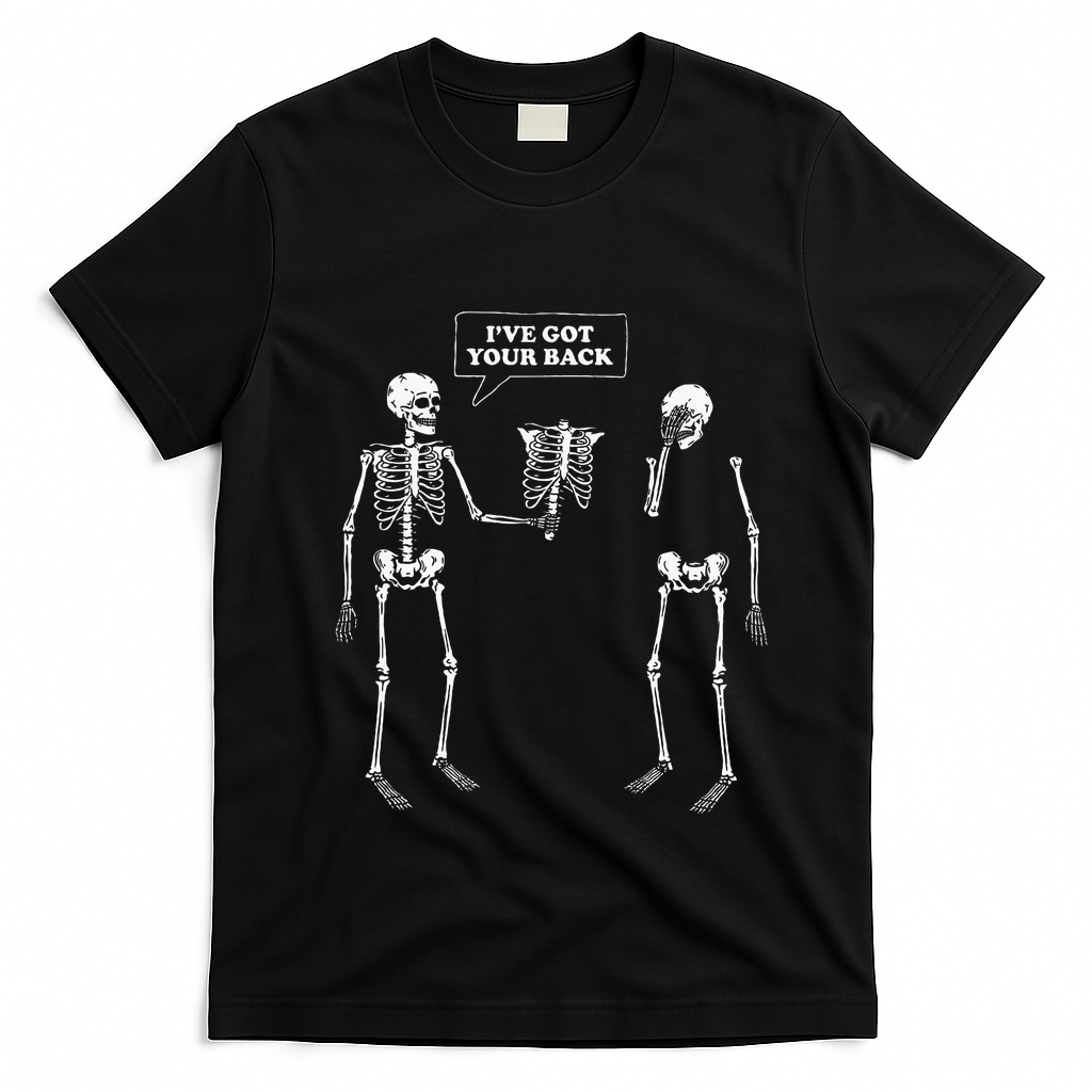 IVe Got Your Back Funny Skeleton Pun T-Shirt - Black