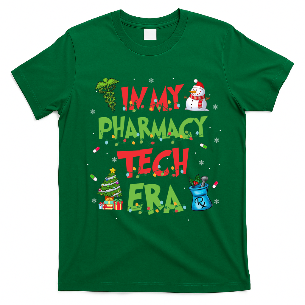 In My Pharmacy Tech Era Christmas Pharmacy Technician Gift T-Shirt - Irish Green