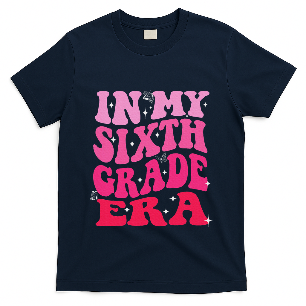 In My Sixth Grade Era Girl Back To School 6th Grade Era T-Shirt - Navy