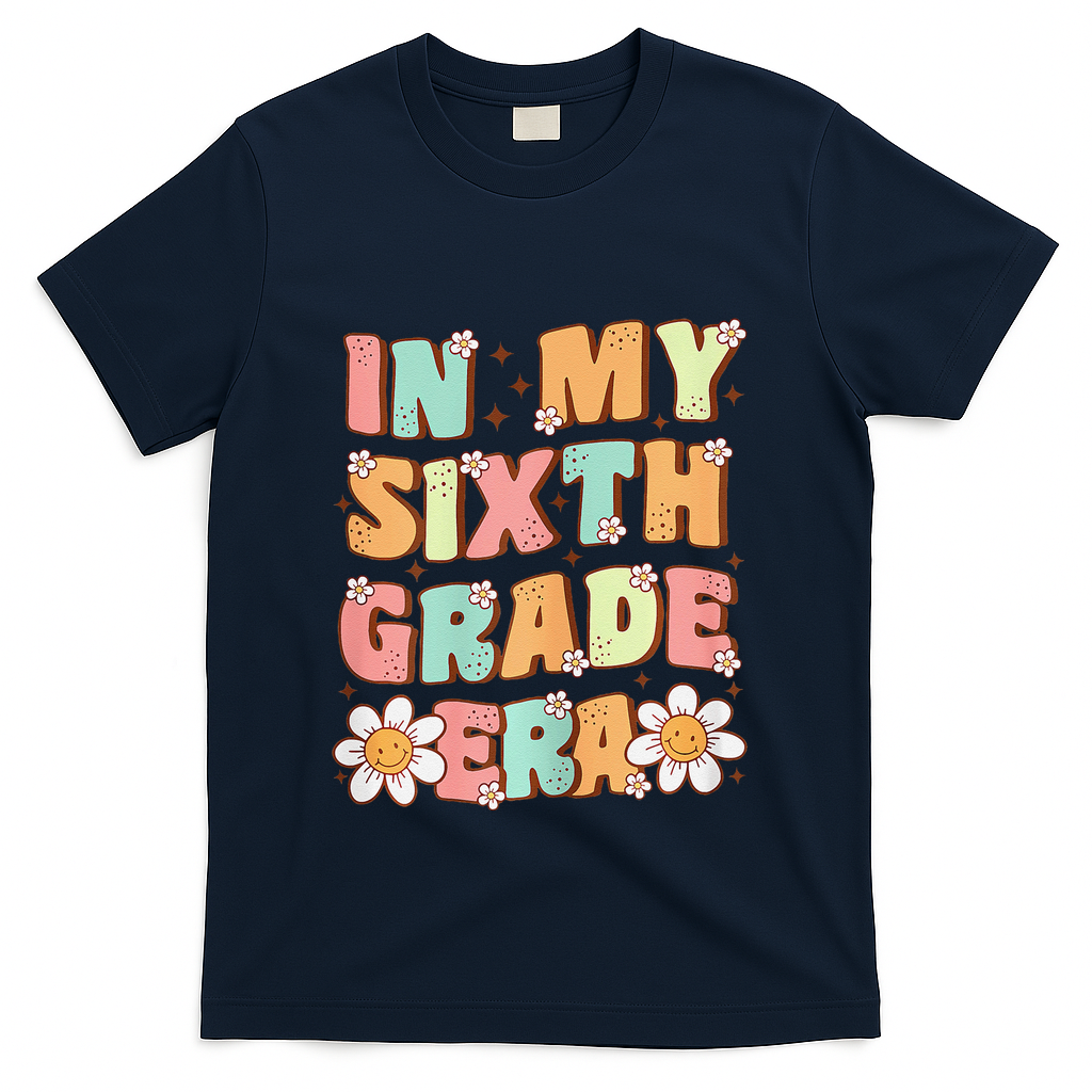 In My Sixth Grade Era Cute Groovy 6th Grade Back To School Gift T-Shirt - Navy