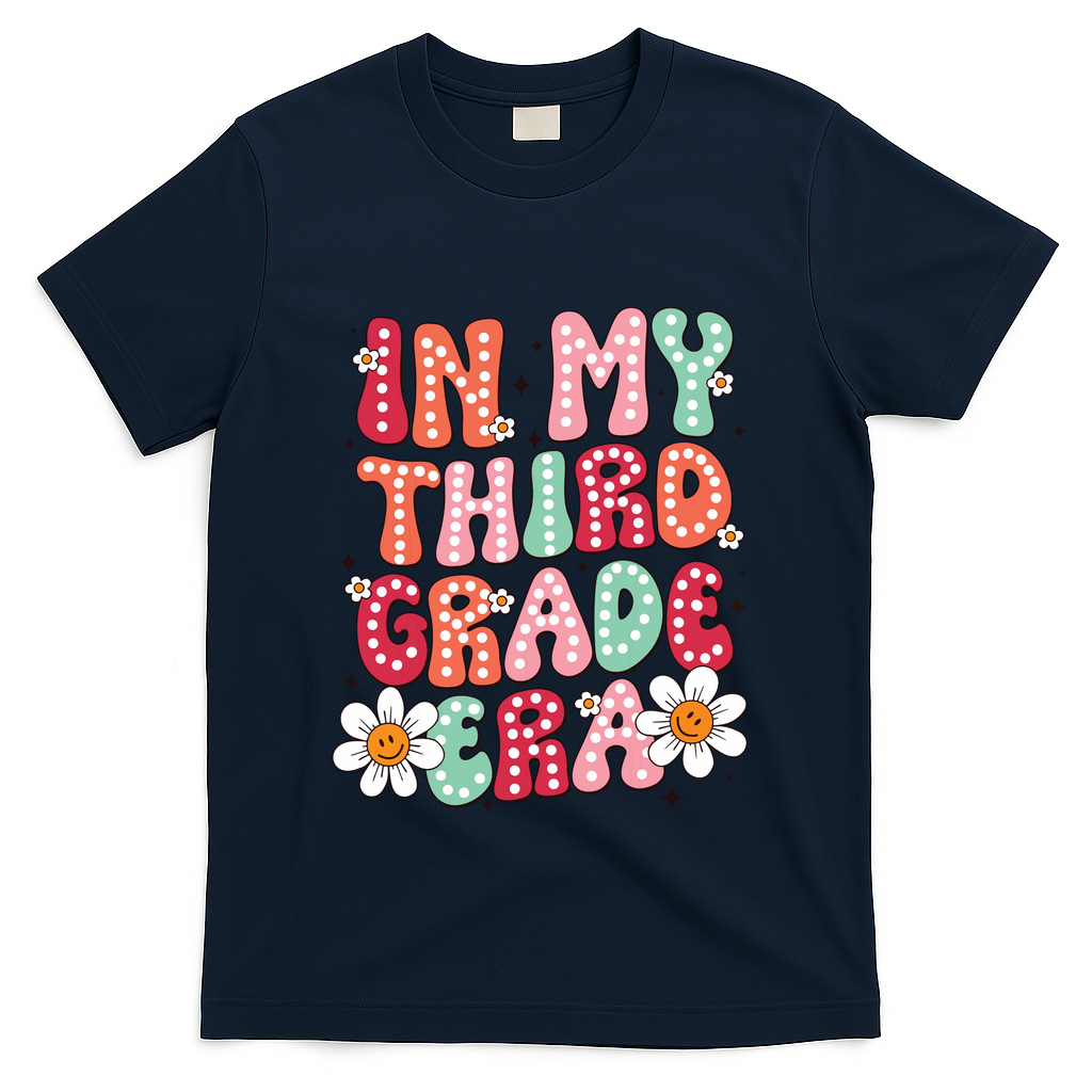 In My Third Grade Era 3rd Grade Girl Teacher Back To School T-Shirt - Navy