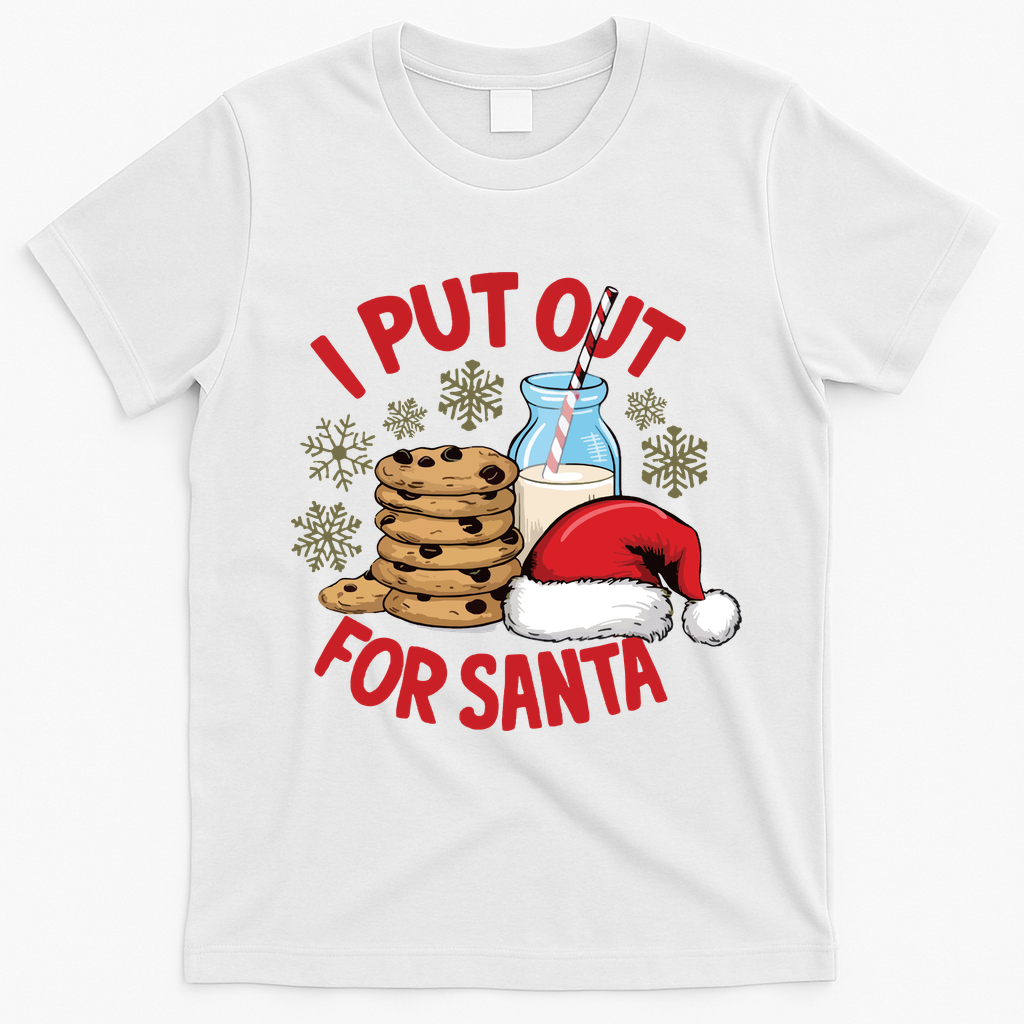 I Put Out For Santa T-Shirt - White