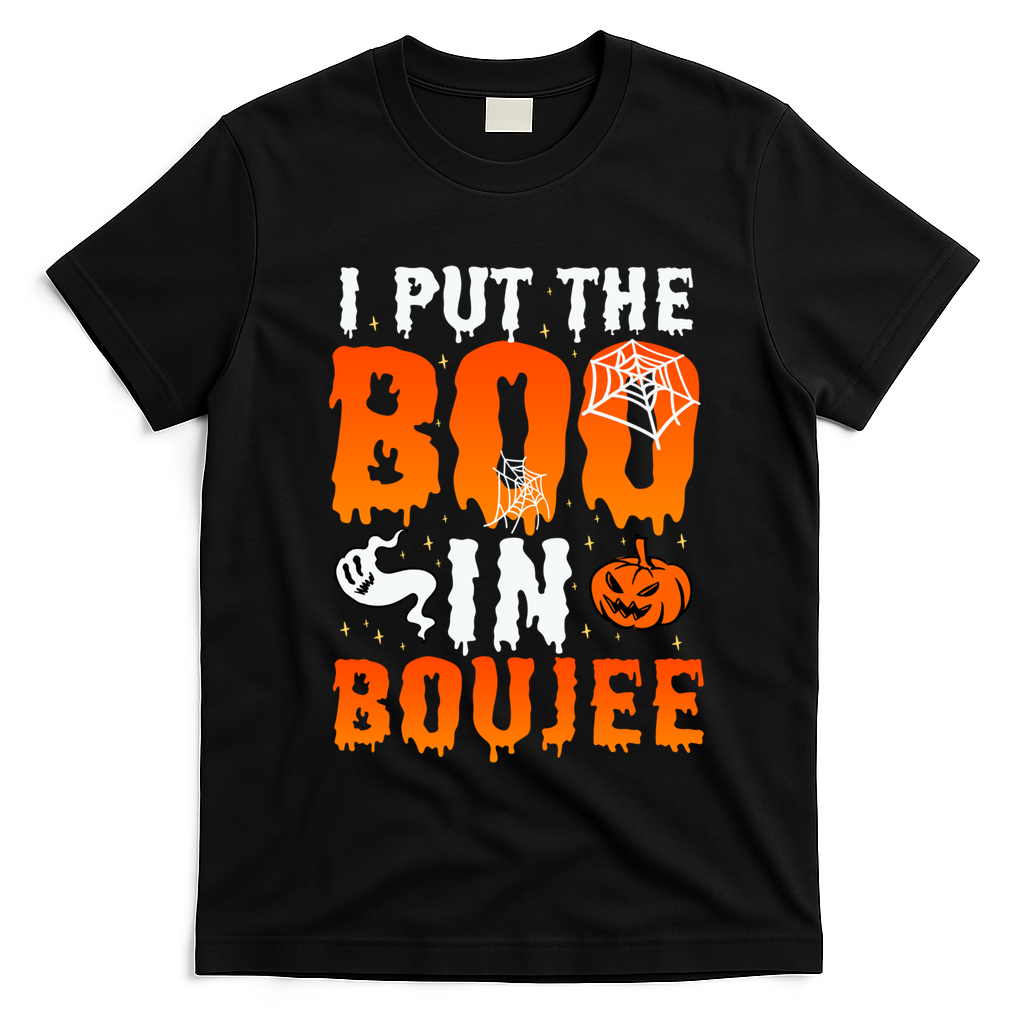 I Put The Boo In Boujee Gift T-Shirt - Black