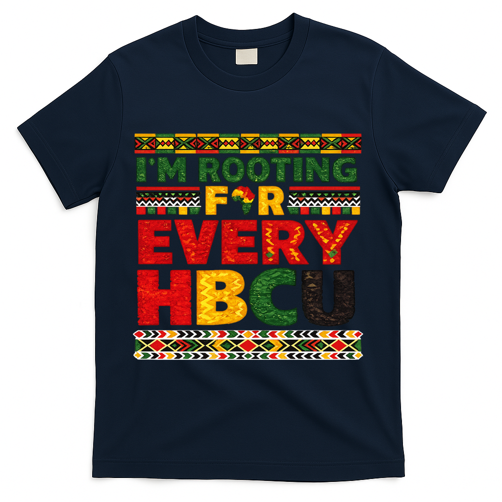 I'm Rooting For Every HBCU T-Shirt - Navy