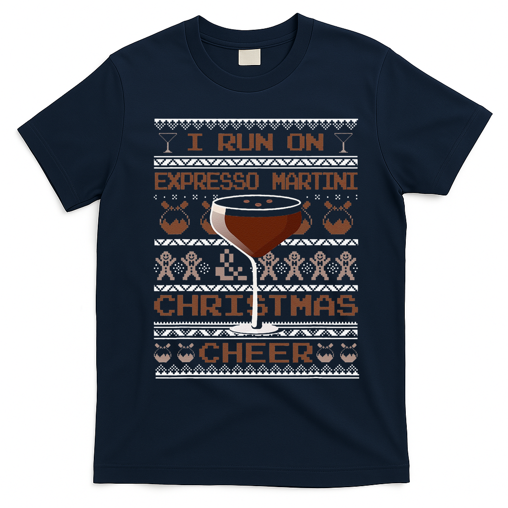 I Run On Espresso Martini And Christmas Cheer Ugly Sweater T-Shirt - Navy Blue