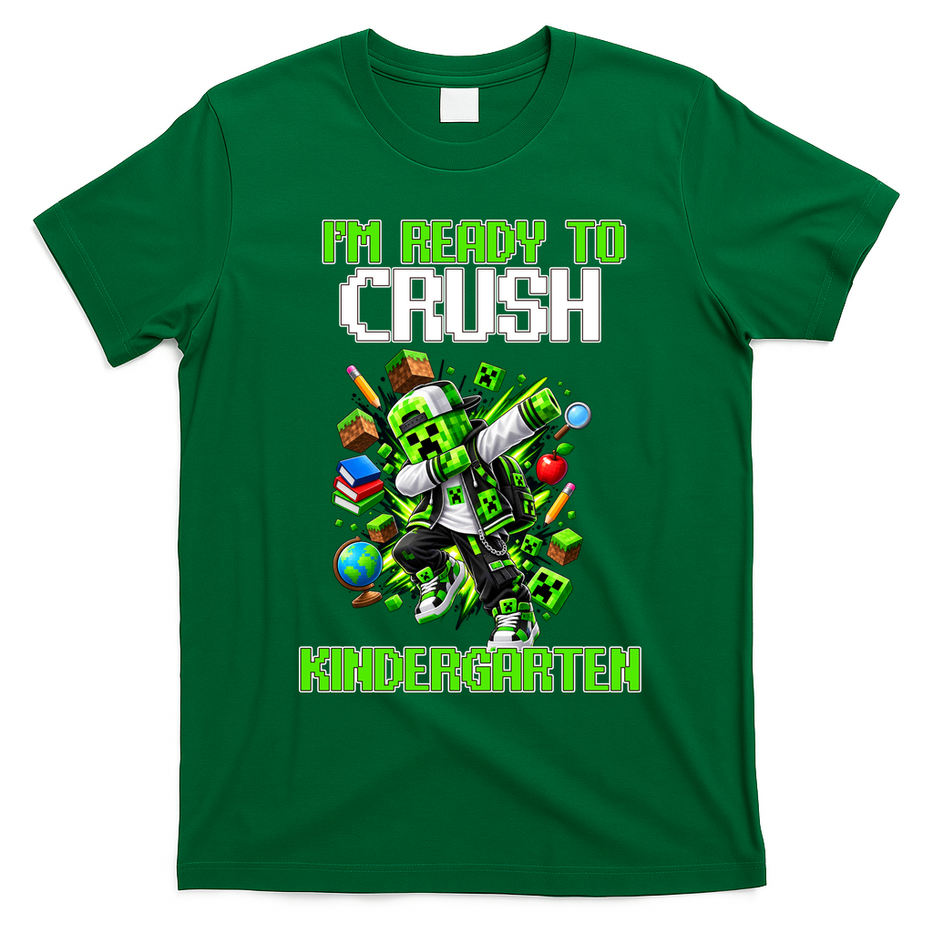 I'm Ready To Crush Kindergarten Video Gamer T-Shirt - Irish Green