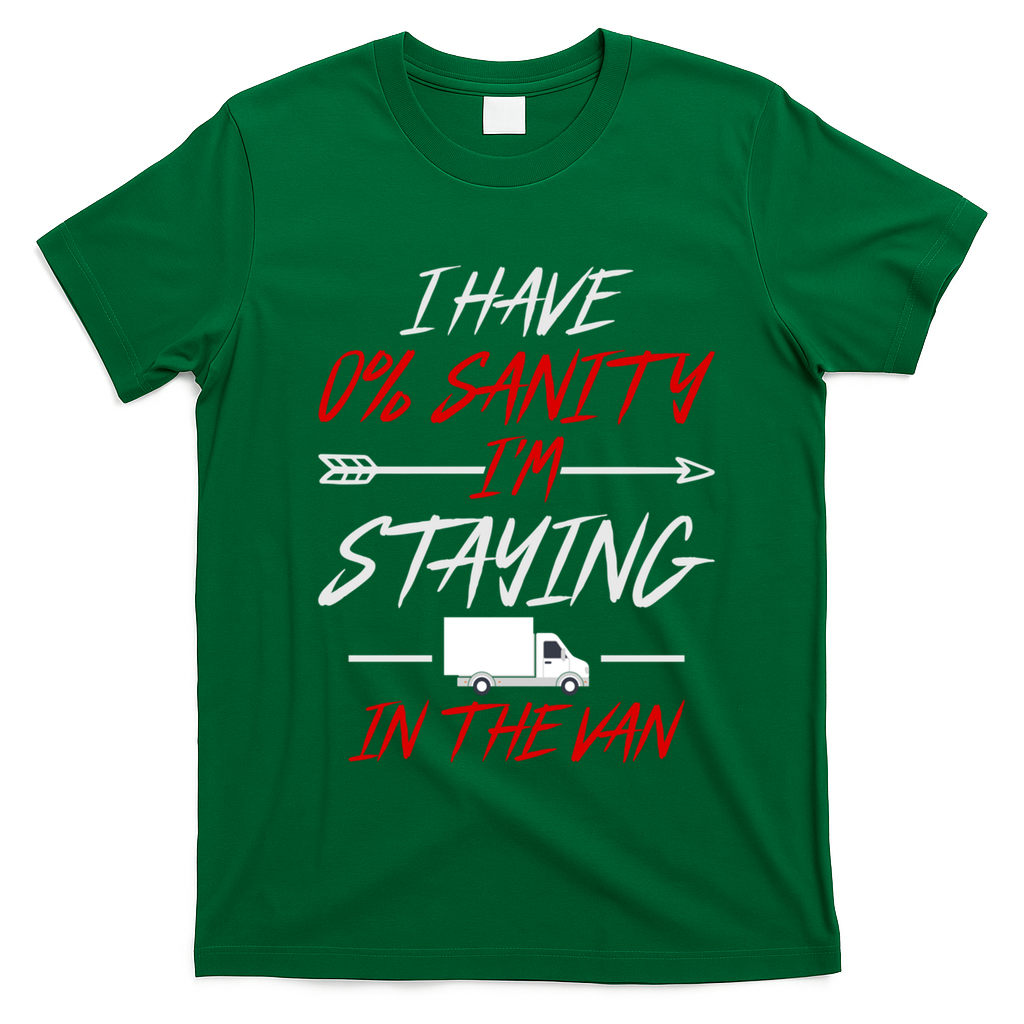 IM Staying In Tha Van Phasmophobia Funny Gift T-Shirt - Irish Green