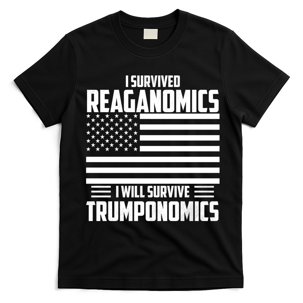 I Survived Reaganomics I Will Survive Trumponomics T-Shirt - Black