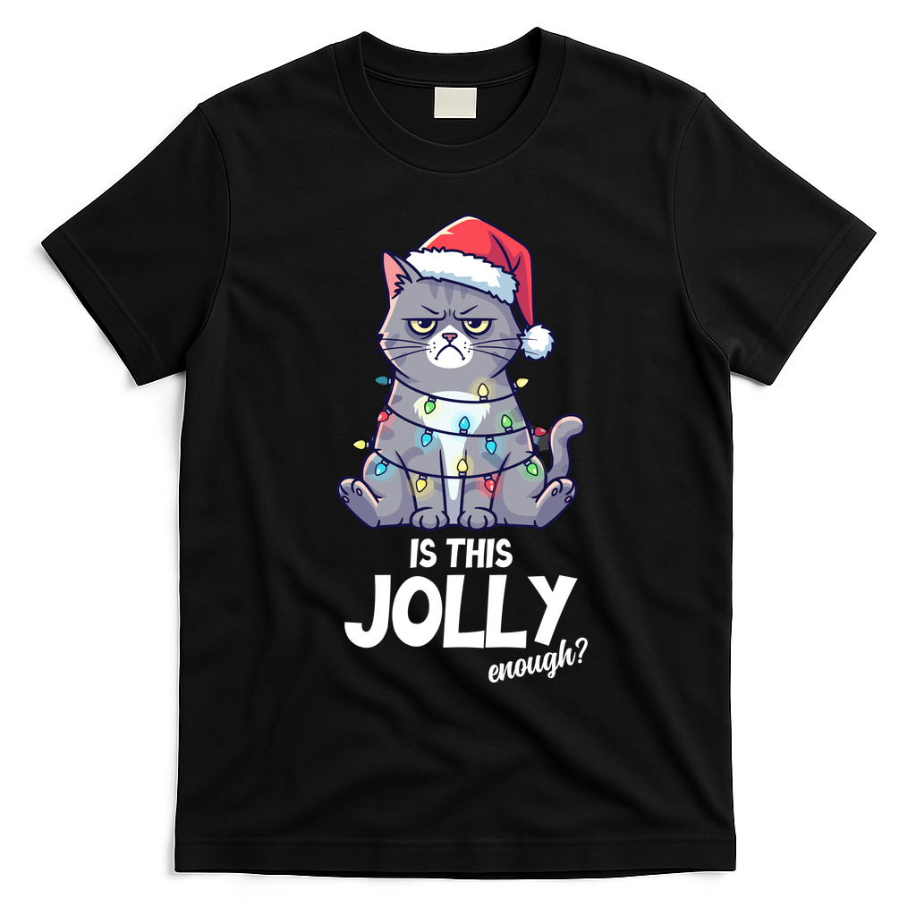 Is This Jolly Enough Christmas Cat Xmas T-Shirt - Black