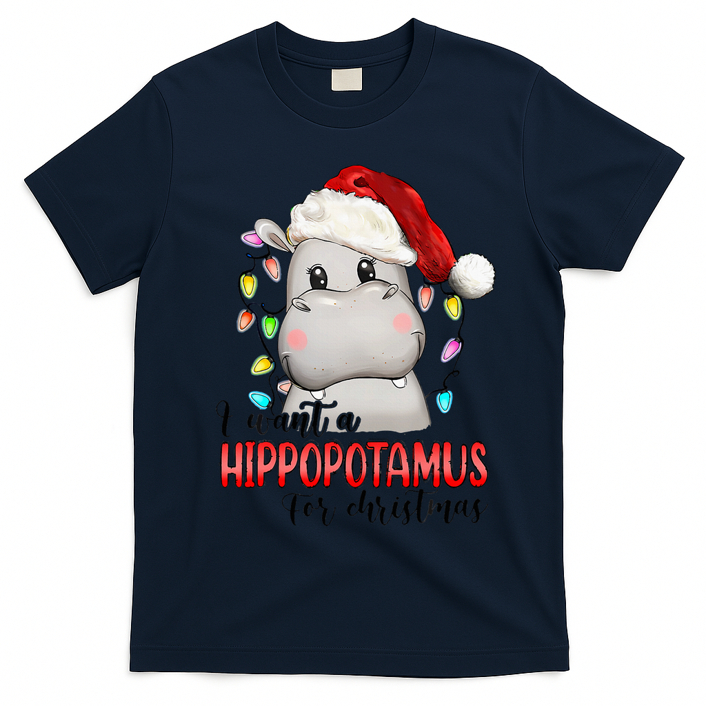 I Want A Hippopotamus For Christmas Xmas T-Shirt - Navy Blue