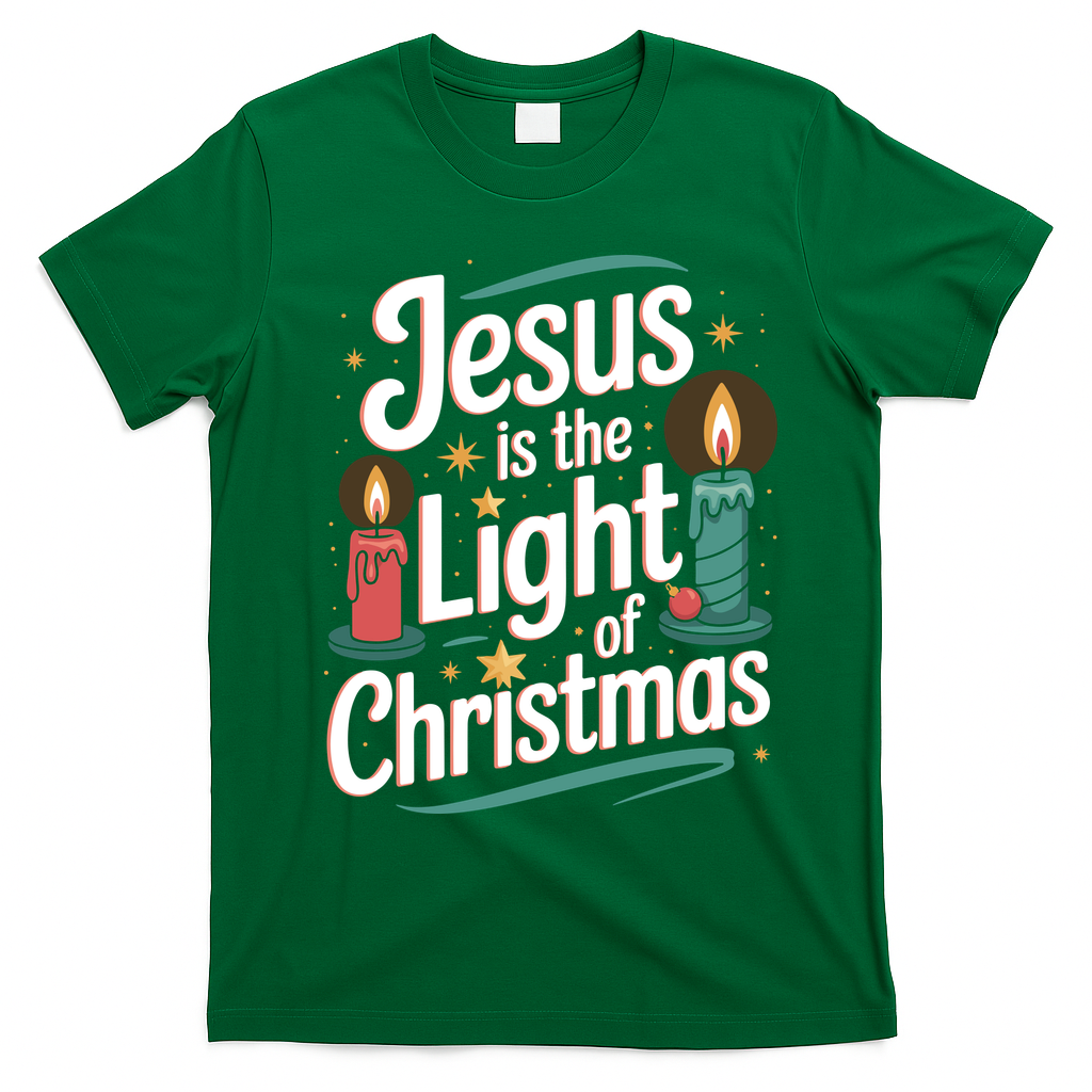 Jesus Is The Light Of Christmas T-Shirt - Irish Green