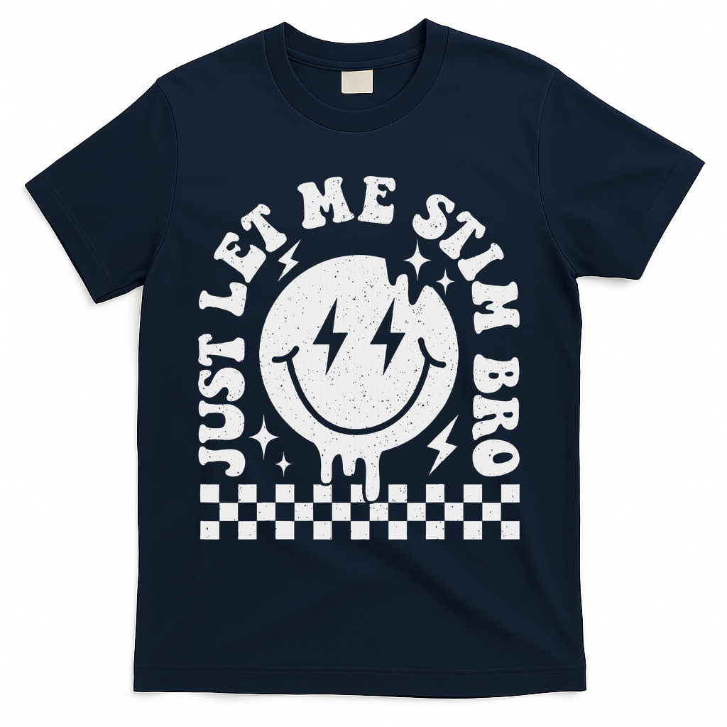 Just Let Me Stim Bro Groovy Autism Awareness T-Shirt - Navy