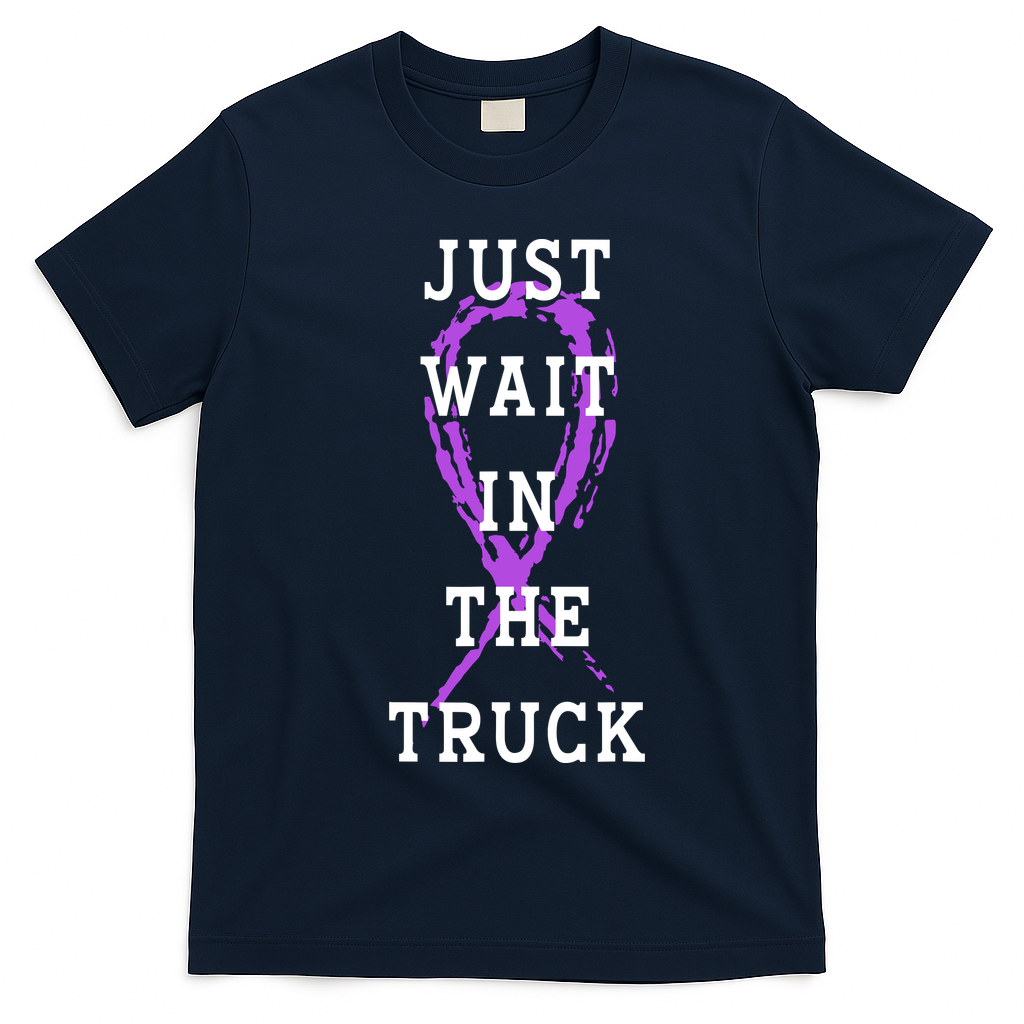 Just Wait In The Truck Purple Ribbon Cancer Awareness Day T-Shirt - Navy Blue