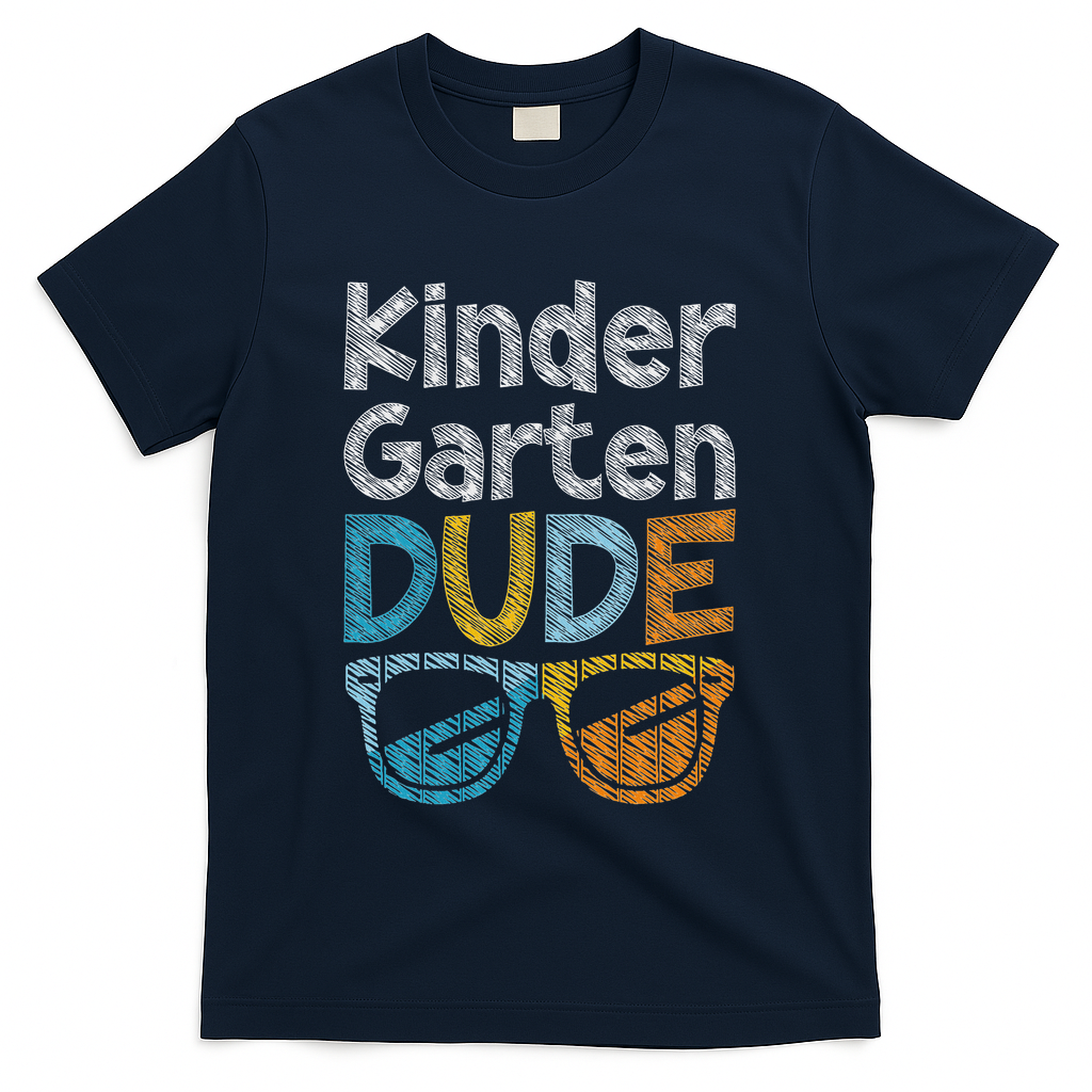 Kindergarten Dude Back To School Kindergarten Students T-Shirt - Navy
