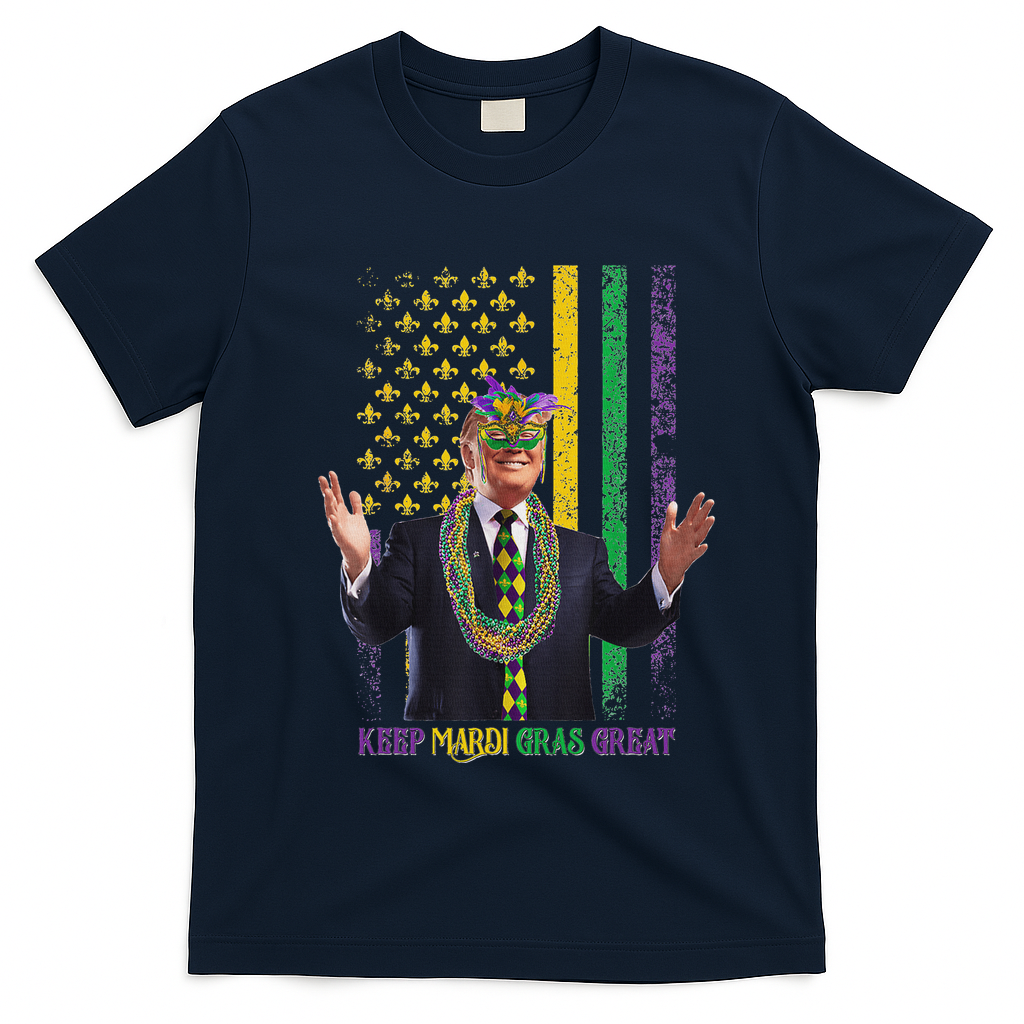 Keep Mardi Gras Great Trump T-Shirt - Navy Blue