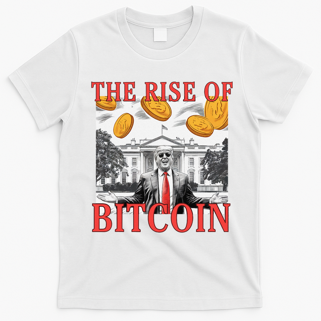 Kawaii Trump The Rise Of Bitcoin White House DaddyS Home T-Shirt - White