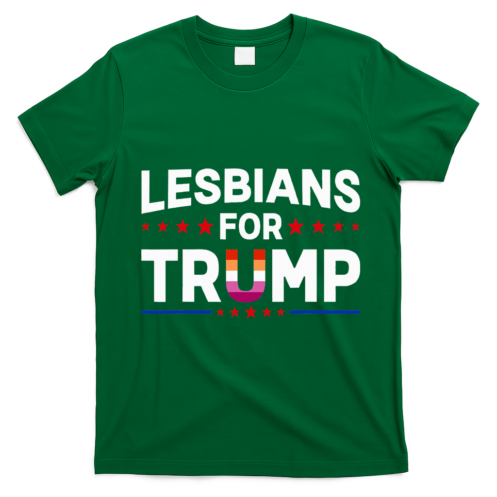 Lesbians For Trump 2024 Re Election President Vote Item Meme T-Shirt - Irish Green