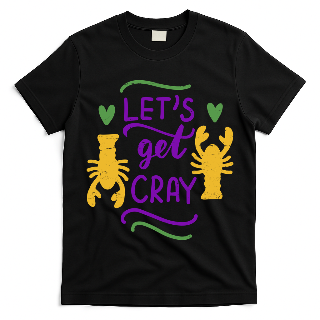 Let's Get Cray Mardi Gras Lobster T-Shirt