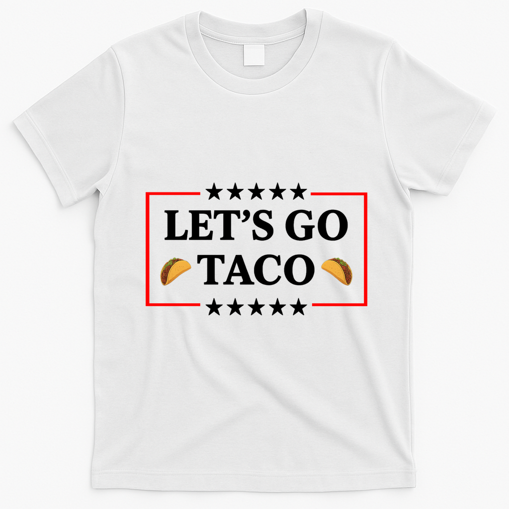 Let's Go Taco Trump T-Shirt - White