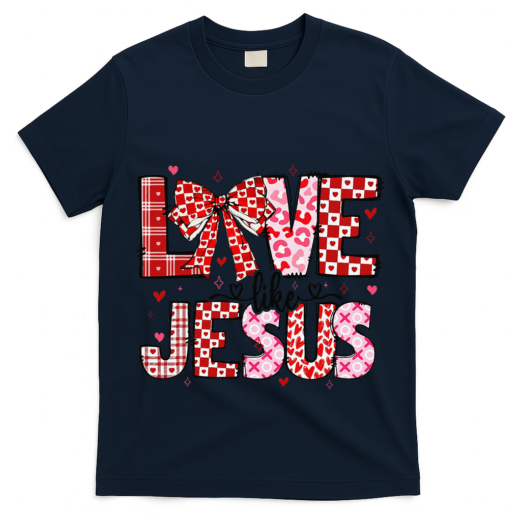 Love Like Jesus Coquette Bow Valentine Day Girl Women T-Shirt