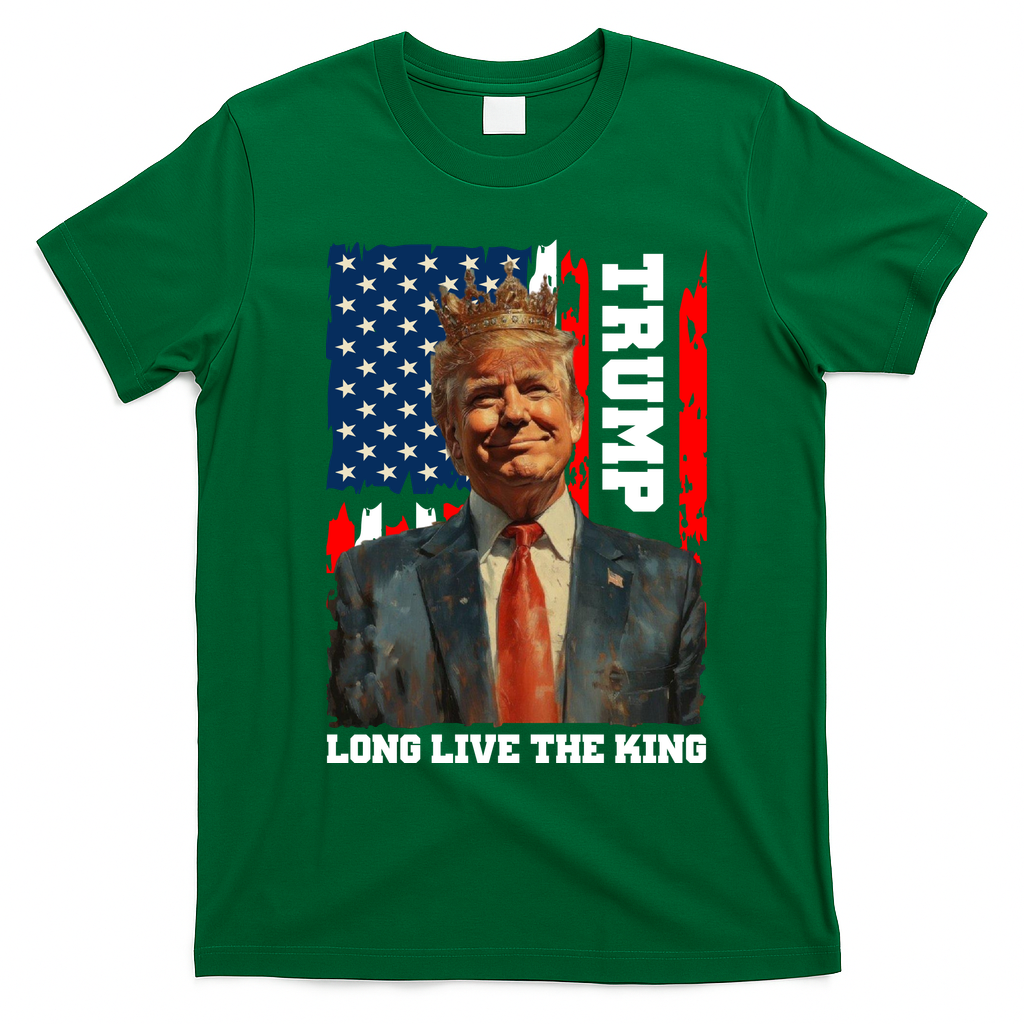 LONG LIVE THE KING TRUMP T-Shirt - Irish Green