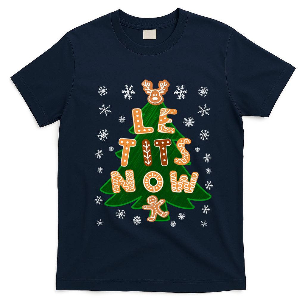 Le Tits Now Gift Let It Snow Gift Irony Christmas Gift T-Shirt - Navy Blue