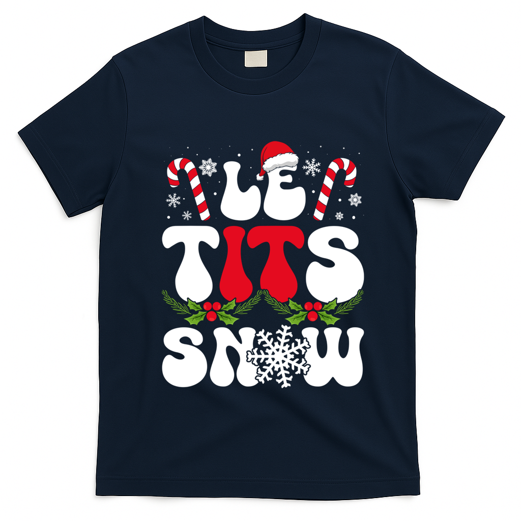 Le Tits Now Funny Christmas Let It Snow Xmas Hat Snowflake Cute Gift T-Shirt - Navy Blue