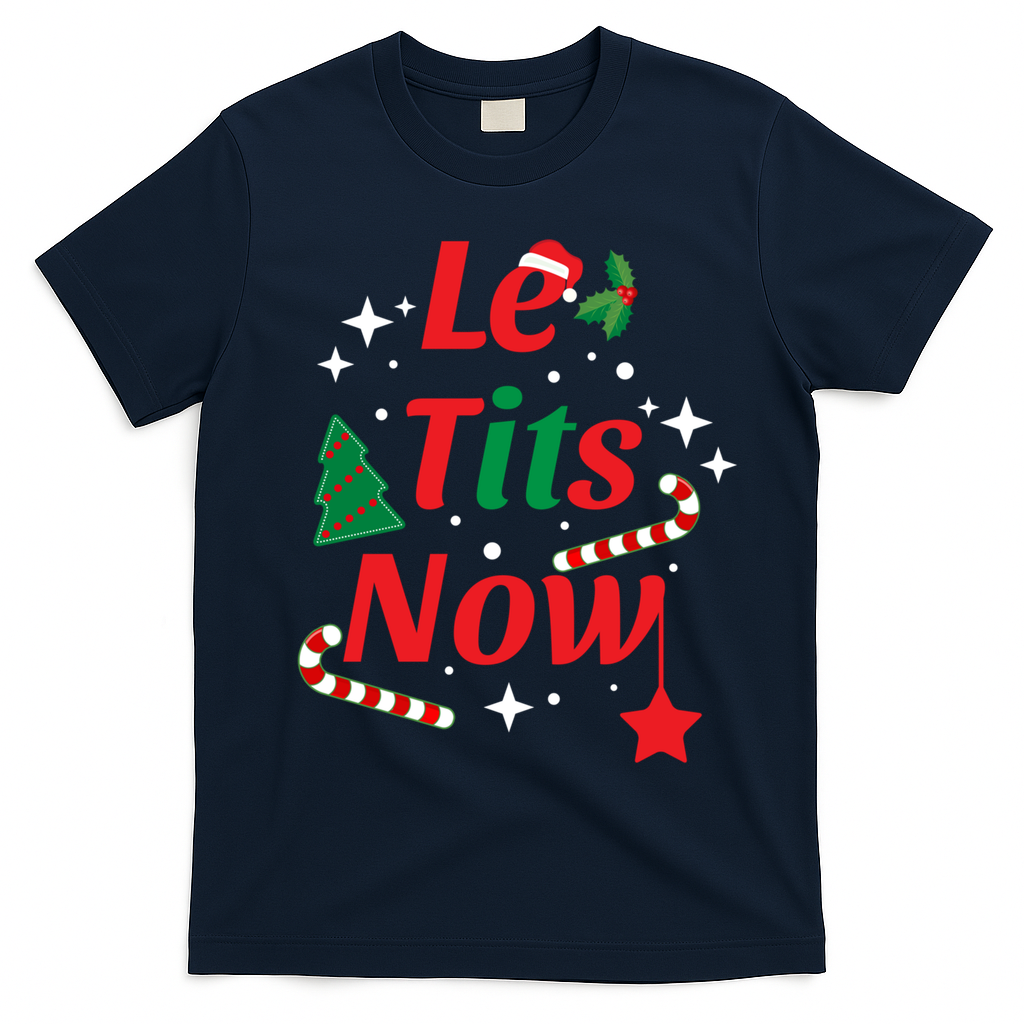 Le Tits Now Funny Christmas Snow Gift T-Shirt - Navy Blue