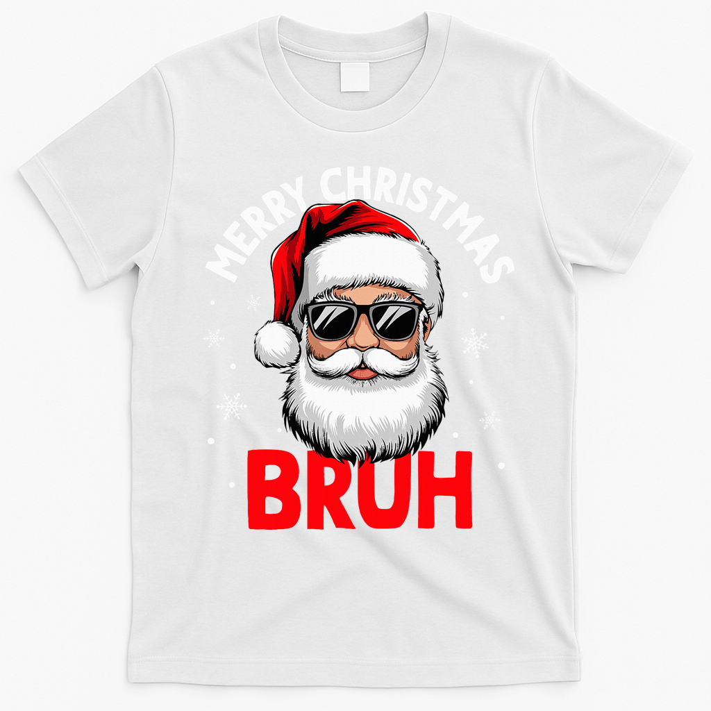 Merry Christmas Bruh Funny Santa Claus T-Shirt - White