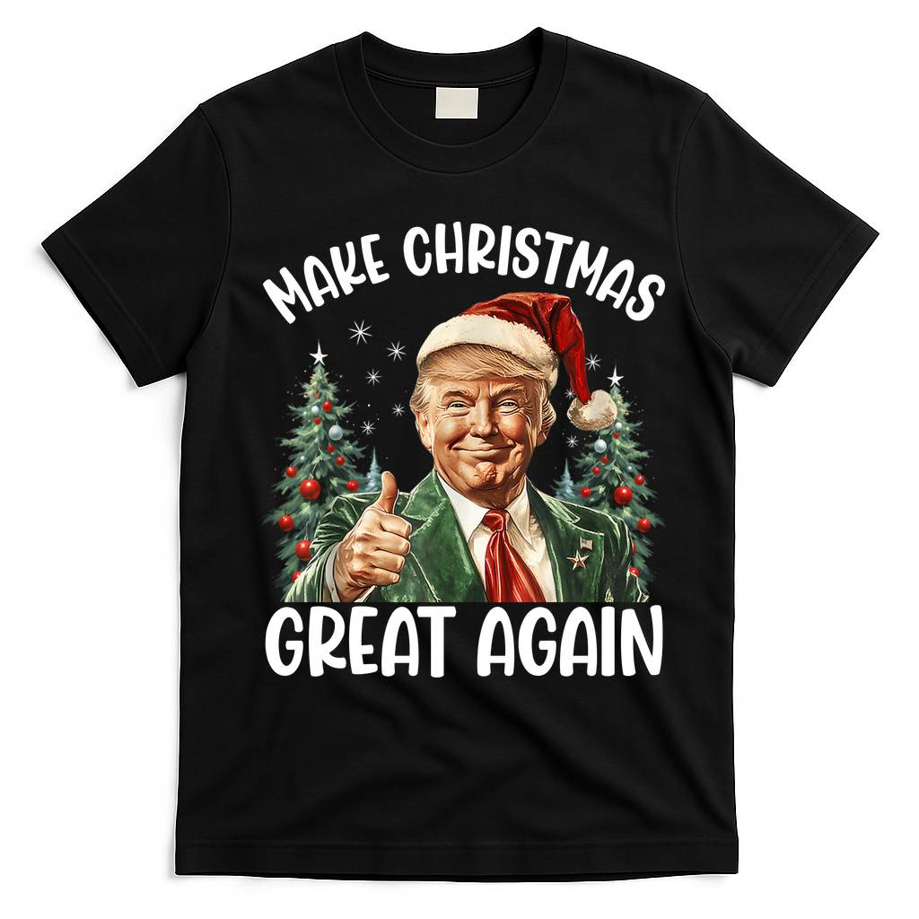 Make Christmas Great Again Donald Trump Funny Holiday T-Shirt - Black