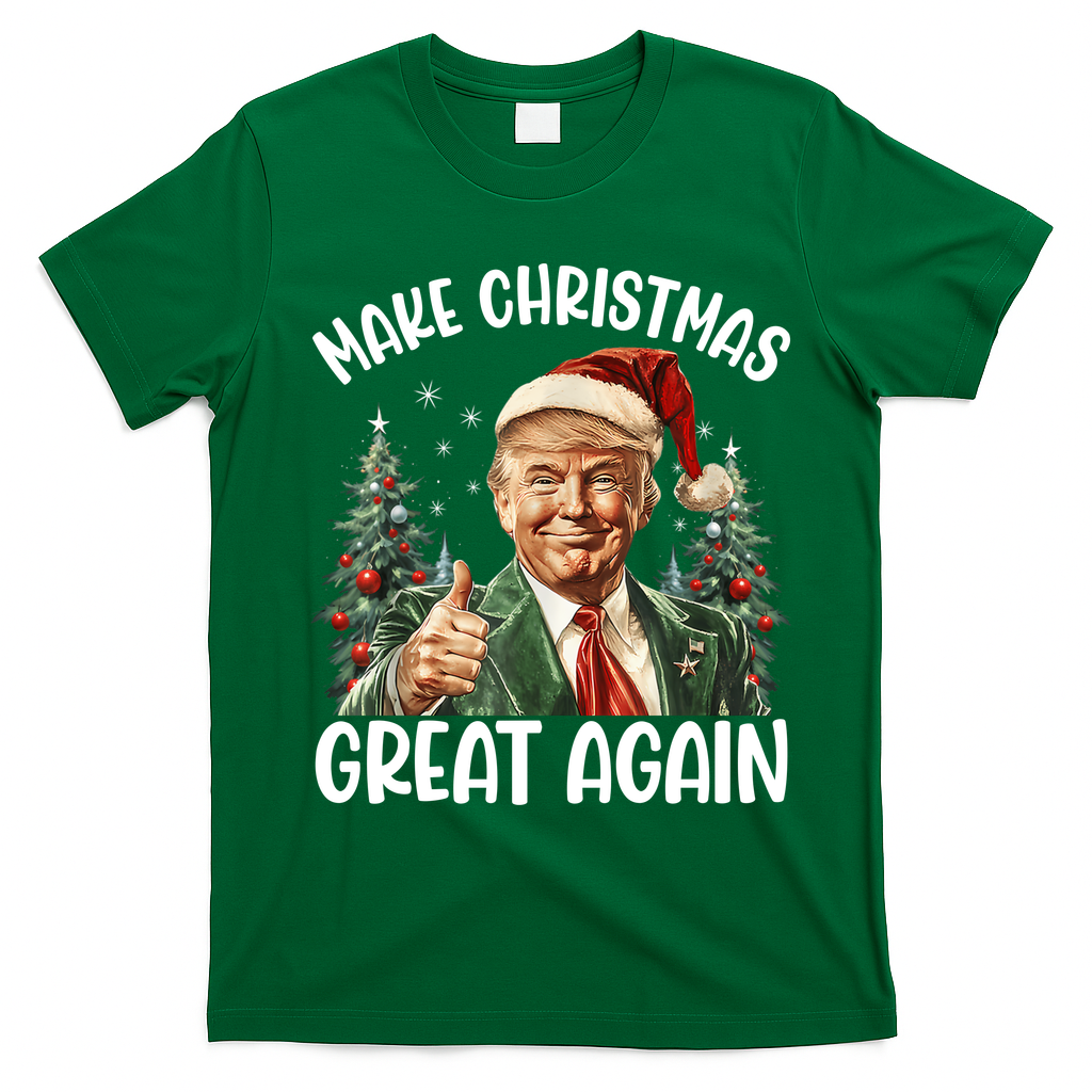 Make Christmas Great Again Donald Trump Funny Holiday T-Shirt - Irish Green