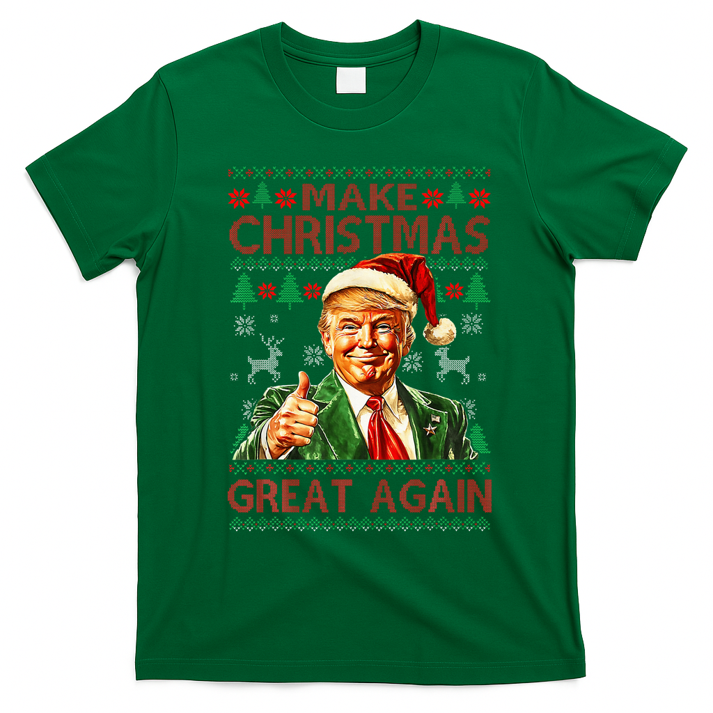 Make Christmas Great Again T-Shirt - Irish Green