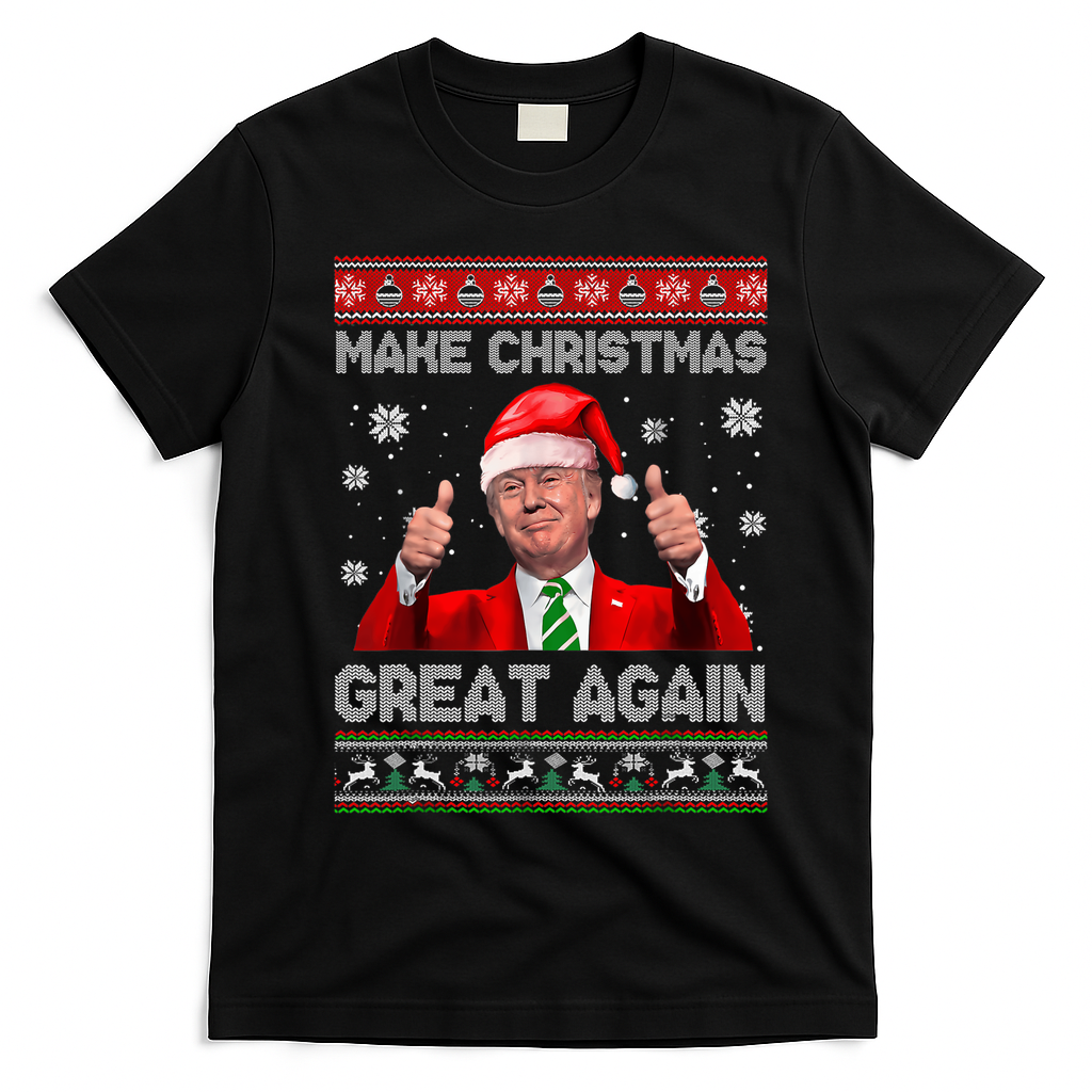 Make Christmas Great Again Ugly Xmas Funny Trump T-Shirt - Black