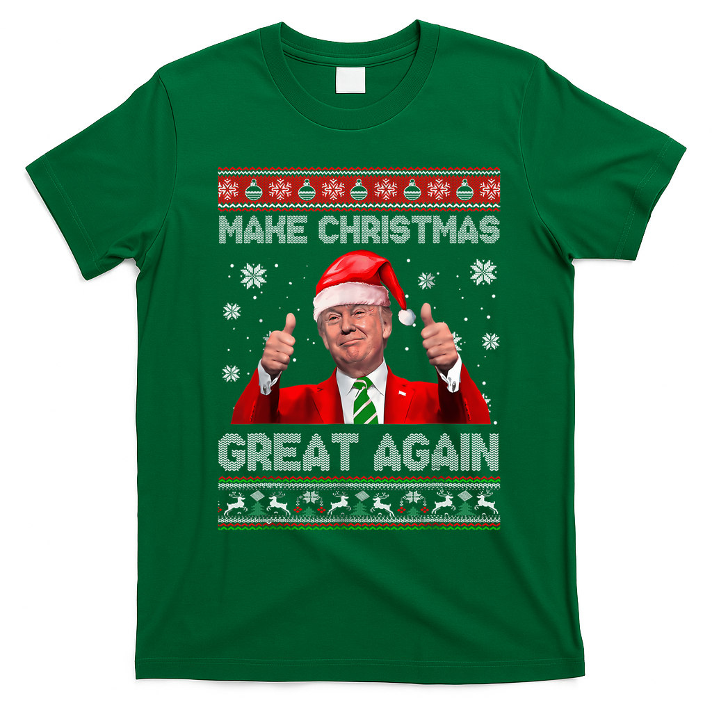 Make Christmas Great Again Ugly Xmas Funny Trump T-Shirt - Irish Green