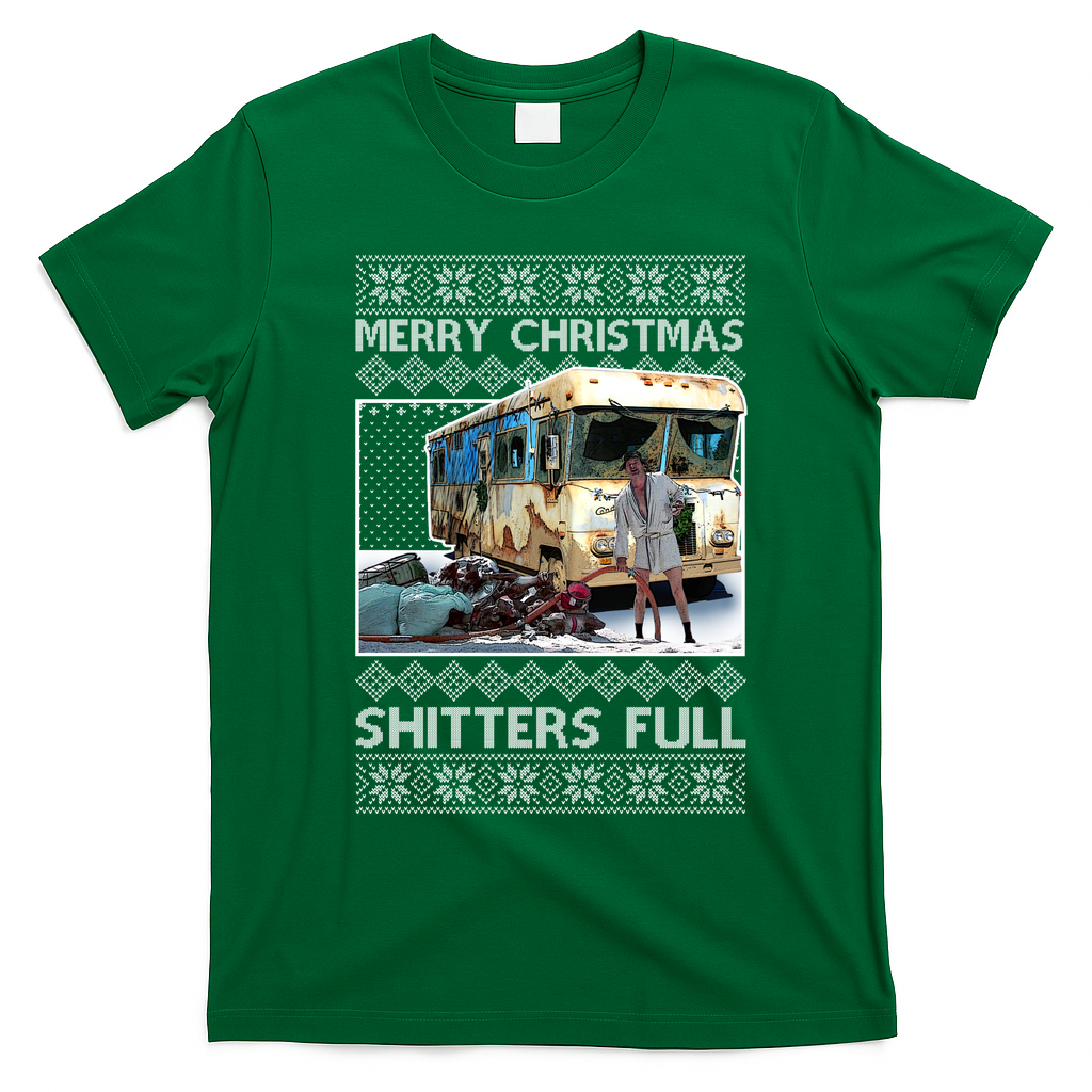Funny Merry Christmas Shitters Full Ugly Christmas Sweater T-Shirt - Irish Green