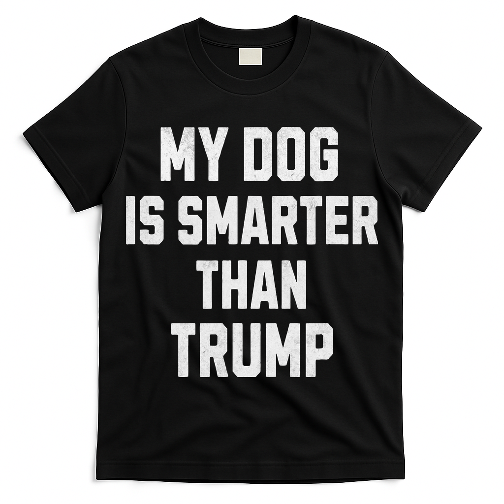 My Dog Is Smarter Than Trump Funny Harris Dog Lover Democrat T-Shirt