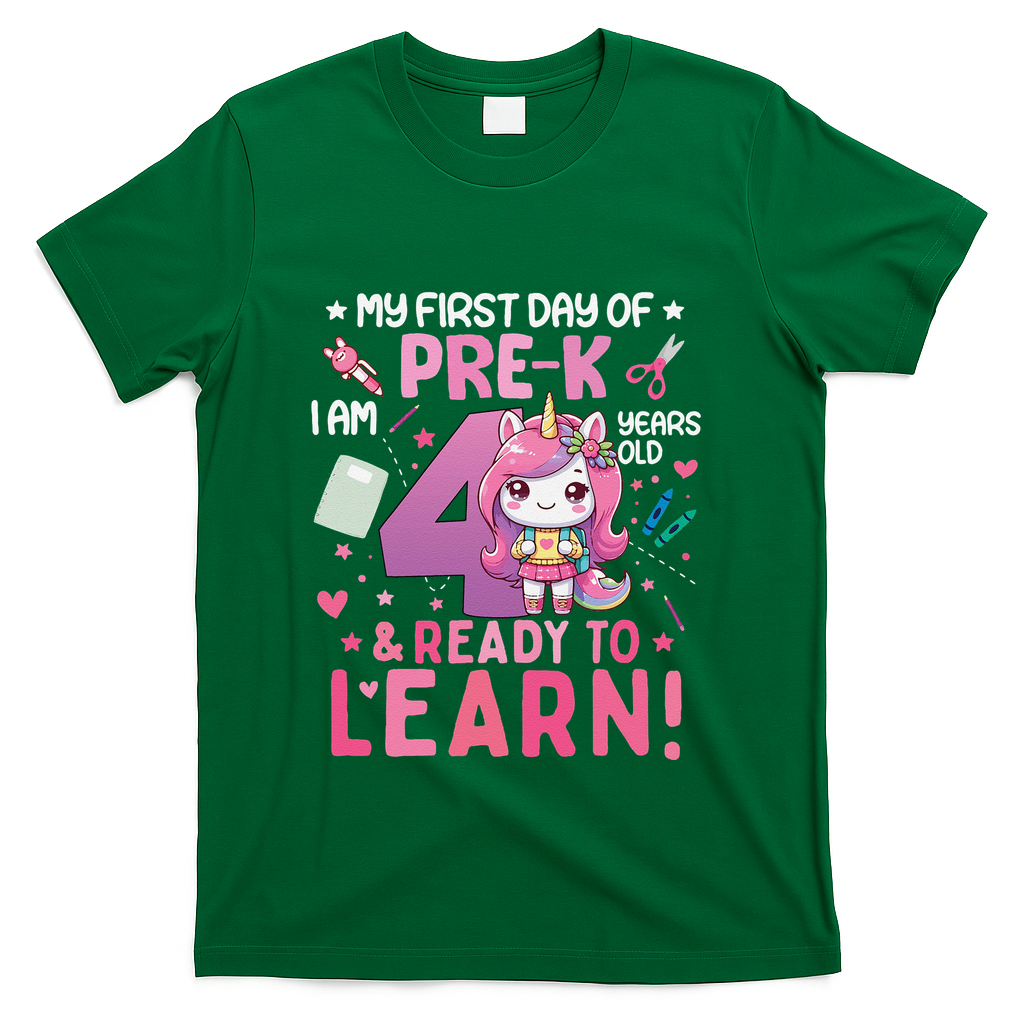 My First Day Of Prek IM 4 Years Old And Ready To Learn Gift T-Shirt - Green