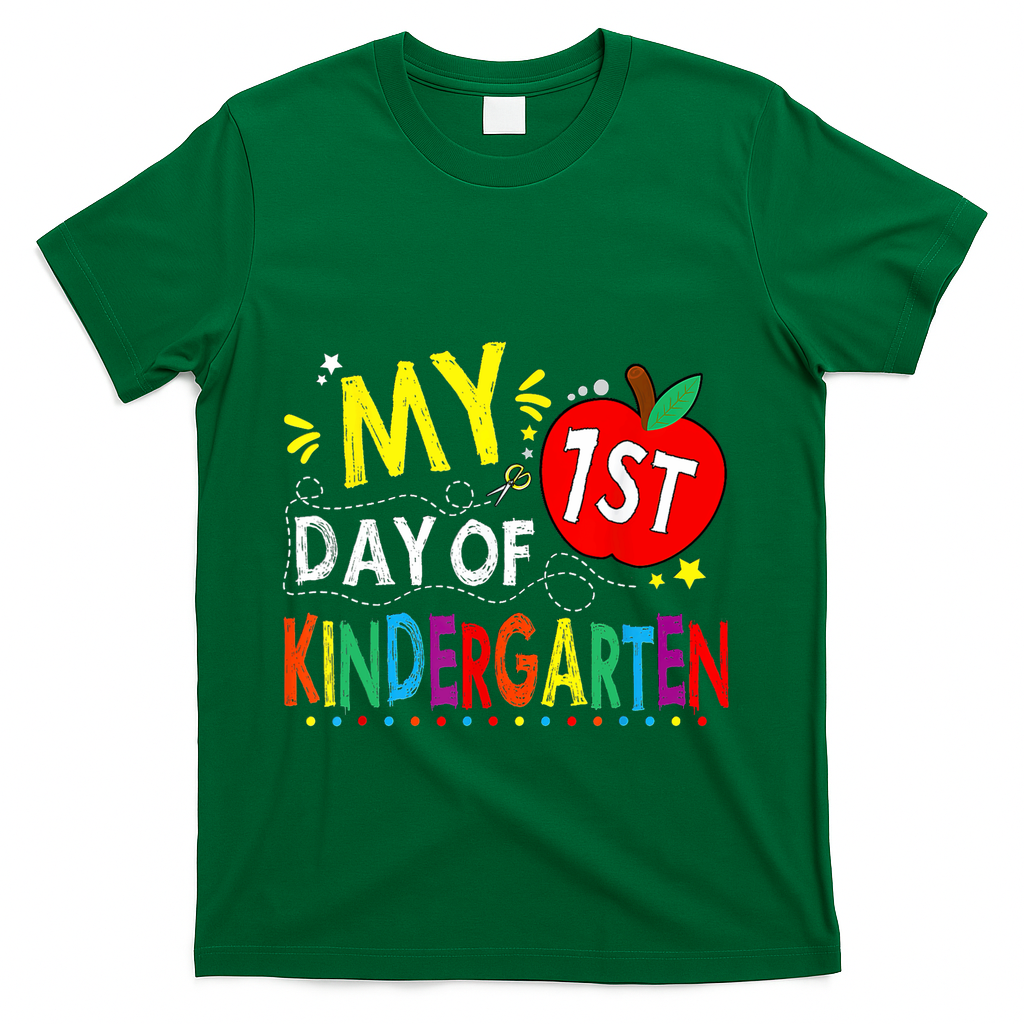 My First Day Of Kindergarten 1st Day Of Kindergarten T-Shirt - Green