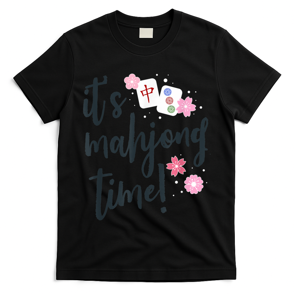 Mahjong For Her Mahjong Quote T-Shirt