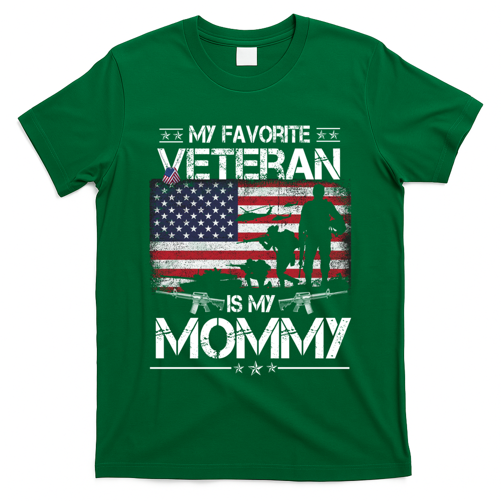 My Favorite Veteran Is My Mommy Gift Flag Mother Veterans Day Gift T-Shirt