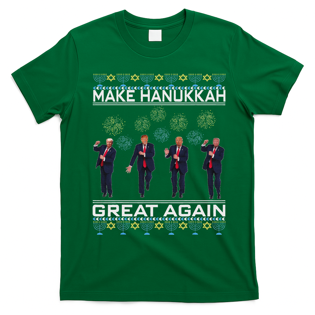 Make Hanukkah Great Again Funny Trump Ugly Chanukah T-Shirt - Irish Green