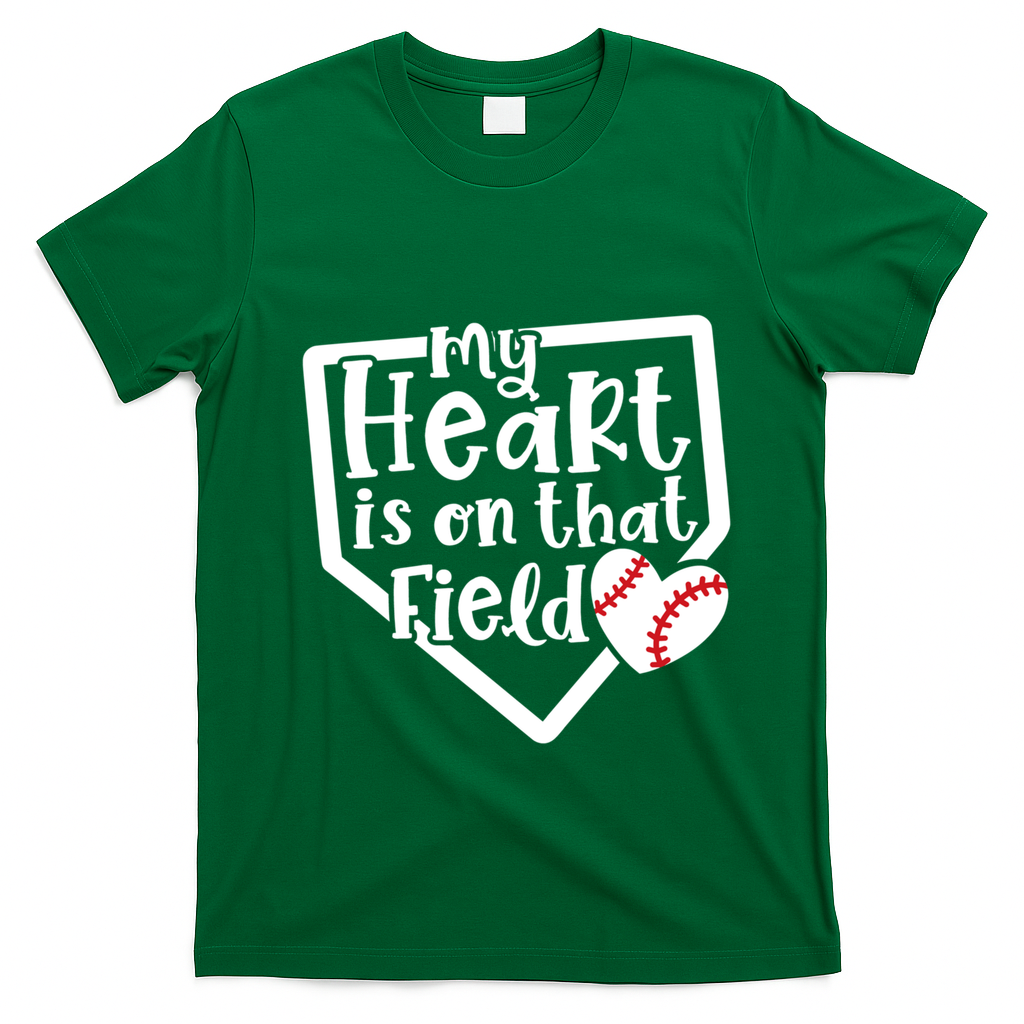 My Heart Is On That Field Baseball Mom Cute Funny Gift T-Shirt - Irish Green