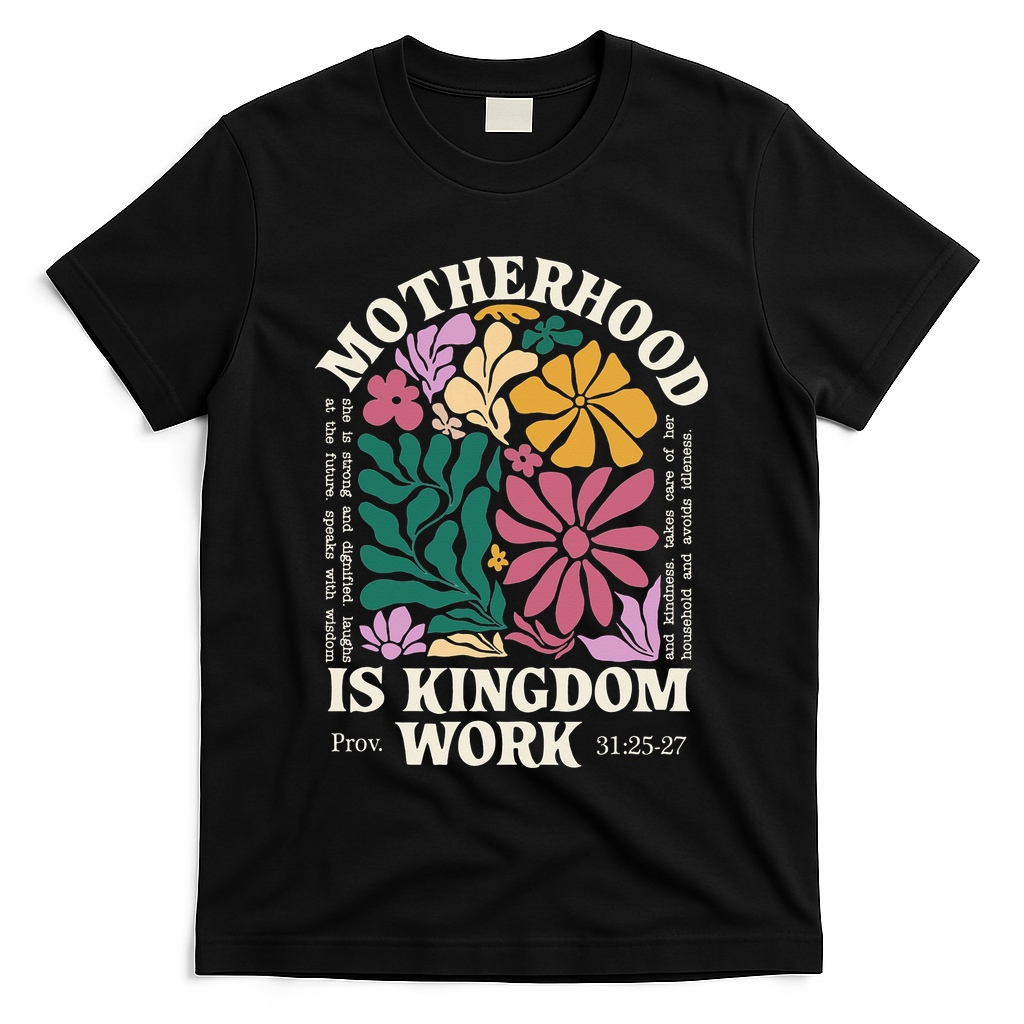 Motherhood Is Kingdom Work Retro Christian Mothers Day T-Shirt