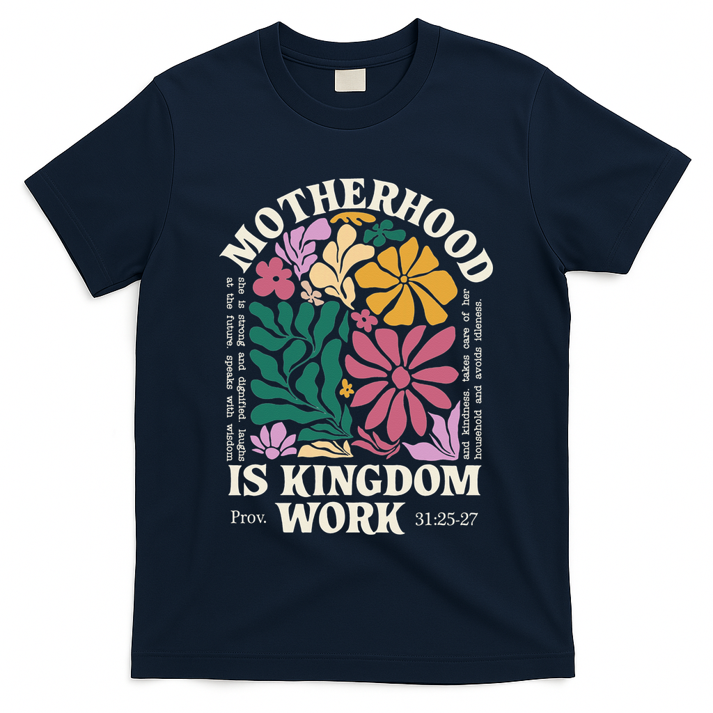 Motherhood Is Kingdom Work Retro Christian Mothers Day T-Shirt
