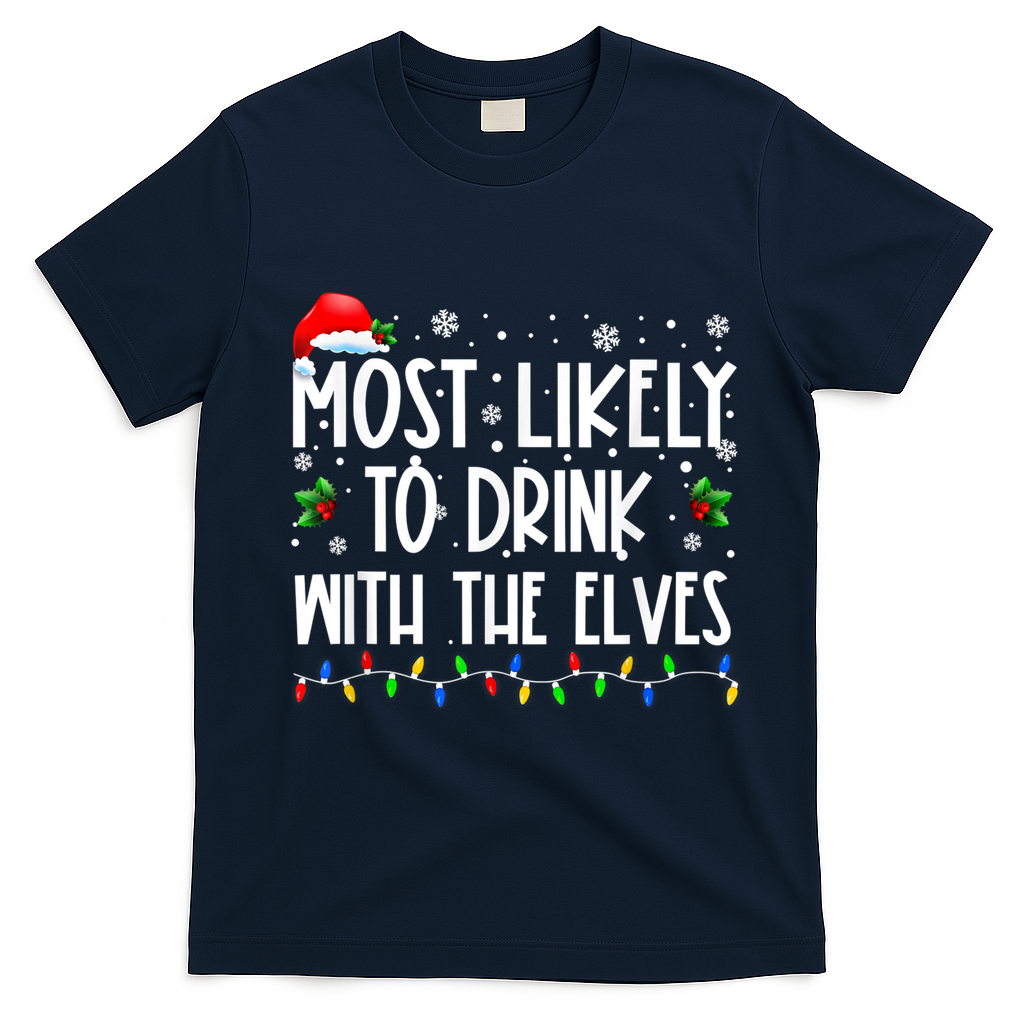 Most Likely To Drink With The Elves Elf Drinking Christmas T-Shirt - Navy Blue