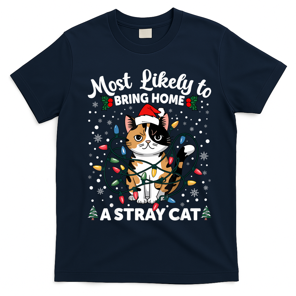 Most Likely To Bring Home A Stray Cat Matching Christmas T-Shirt - Navy Blue