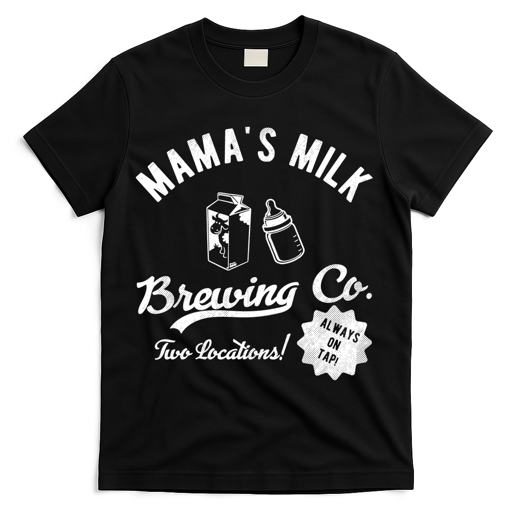 Mamas Milk Brewing Co Funny Cute T-Shirt - Black