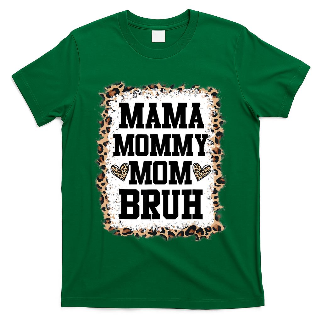 Mama Mommy Mom Bruh Bleached Leopard Mother Day T-Shirt