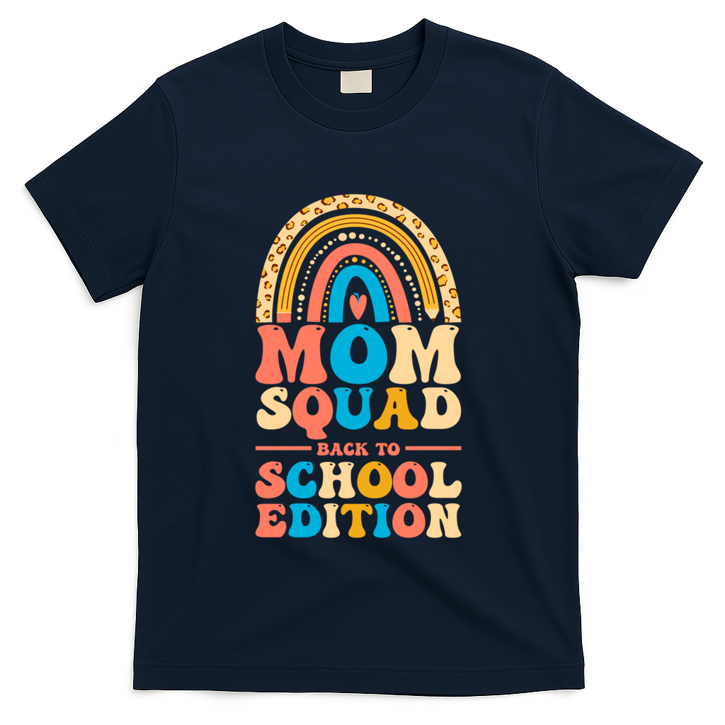 Mom Squad Back To School Edition Gift T-Shirt - Navy