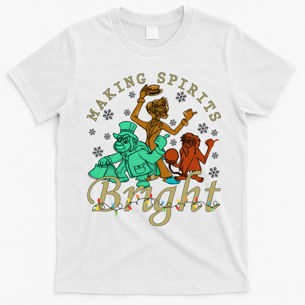 Making Spirits Bright Christmas Haunted Mansion Christmas T-Shirt - White
